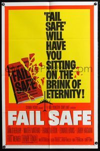 7e240 FAIL SAFE 1sh '64 the shattering worldwide bestseller directed by Sidney Lumet!