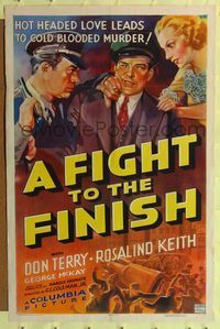 7e250 FIGHT TO THE FINISH 1sh '37 Charles C. Coleman, hot headed love, cool artwork!