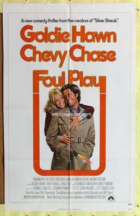 7e271 FOUL PLAY 1sh '78 wacky Lettick art of Goldie Hawn & Chevy Chase, screwball comedy!
