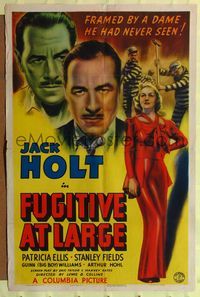 7e278 FUGITIVE AT LARGE 1sh '39 Jack Holt framed by a dame he had never seen!