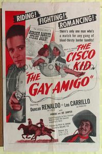 7e284 GAY AMIGO 1sh '49 Duncan Renaldo as The Cisco Kid, riding, fighting, romancing!