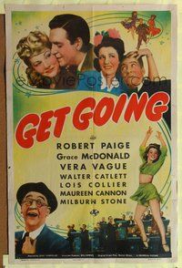 7e288 GET GOING 1sh '43 Vera Vague, Robert Paige & sexy dancer Grace McDonald!
