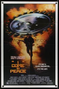 7e390 I COME IN PEACE 1sh '90 Dolph Lundgren action, it's not a close encounter...it's the last!