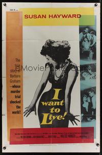 7e406 I WANT TO LIVE 1sh '58 Susan Hayward as Barbara Graham, a party girl convicted of murder!