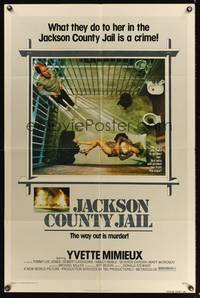 7e435 JACKSON COUNTY JAIL 1sh '76 what they did to Yvette Mimieux in jail is a crime!