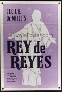 7e456 KING OF KINGS Spanish/U.S. 1sh R62 Cecil B. DeMille epic, Christian story with reverence!