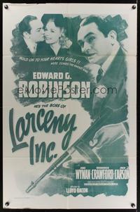 7e479 LARCENY INC. 1sh R56 Edward G. Robinson will steal the gold right out of your teeth!