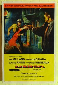 7e498 LISBON 1sh '56 Ray Milland & Maureen O'Hara in the city of intrigue & murder!