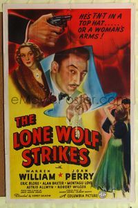 7e504 LONE WOLF STRIKES 1sh '40 Warren William is TNT in a top hat or in a woman's arms!