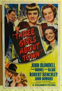 7e896 THREE GIRLS ABOUT TOWN 1sh '41 smiling Joan Blondell, Binnie Barnes & Janet Blair!