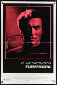 7e901 TIGHTROPE 1sh '84 Clint Eastwood is a cop on the edge, cool handcuff image!