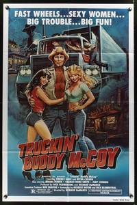 7e922 TRUCKIN' BUDDY McCOY 1sh '84 fast wheels, sexy women, big trouble, Terence Knox!