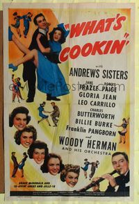 7e964 WHAT'S COOKIN' 1sh '42 The Andrews Sisters, Gloria Jean, Woody Herman playing clarinet!