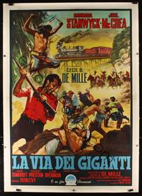 7h039 UNION PACIFIC linen Italian 2p '47 Cecil B. DeMille, different art of Joel McCrea vs Indians