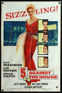 7k006 5 AGAINST THE HOUSE 1sh '55 great art of super sexy Kim Novak gambling in Reno Nevada!