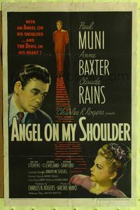 7k036 ANGEL ON MY SHOULDER 1sh '46 artwork of Paul Muni, Claude Rains, pretty Anne Baxter!