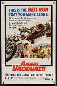 7k037 ANGEL UNCHAINED 1sh '70 AIP, bikers & hippies, this is the hell run that you make alone!