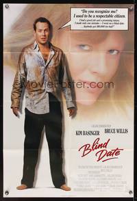 7k076 BLIND DATE 1sh '87 sexy Kim Basinger, down-on-his-luck Bruce Willis used to be respectable!