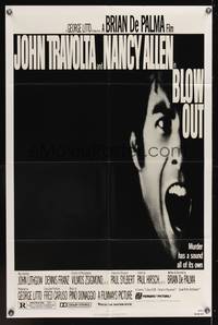 7k081 BLOW OUT 1sh '81 John Travolta, Brian De Palma, murder has a sound all of its own!