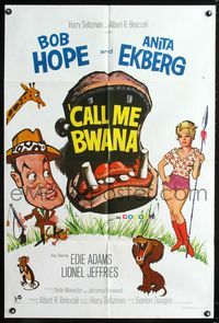 7k119 CALL ME BWANA English 1sh '63 wacky different art of Bob Hope & Anita Ekberg with hippo!