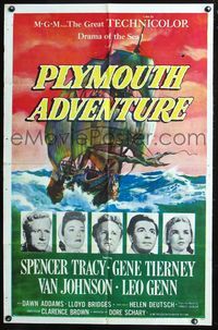 7k569 PLYMOUTH ADVENTURE 1sh '52 Spencer Tracy, Gene Tierney, cool art of ship at sea!