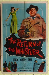 7k606 RETURN OF THE WHISTLER 1sh '48 bride Lenore Aubert disappears into a maze of mystery!