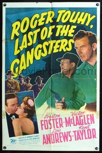 7k615 ROGER TOUHY GANGSTER 1sh '44 Preston Foster as Roger Touhy, The Last of the Gangsters!