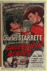 7k629 SAGEBRUSH HEROES 1sh '45 great image of western hero Charles Starrett fighting!
