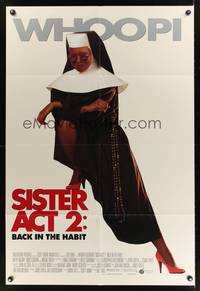 7k668 SISTER ACT 2 DS 1sh '93 full-length image of Whoopi Goldberg as a nun, back in the habit!
