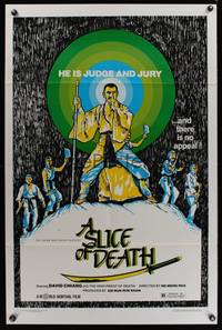 7k676 SLICE OF DEATH 1sh '83 he is judge and jury and there is no appeal, cool art by T. Knipe!