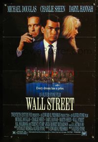7k845 WALL STREET 1sh '87 Michael Douglas, Charlie Sheen, Daryl Hannah, Oliver Stone!