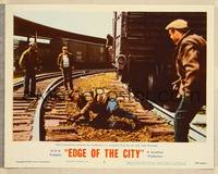 7r269 EDGE OF THE CITY LC #5 '57 John Cassavetes reclaims his manhood from Jack Warden in fight!