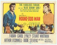 7r040 HOUND-DOG MAN TC '59 Fabian starring in his first movie with pretty Carol Lynley!