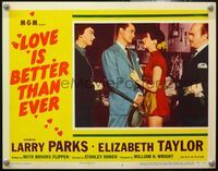 7r476 LOVE IS BETTER THAN EVER LC #4 '52 sexy Liz Taylor in skimpy outfit talking to Larry Parks!