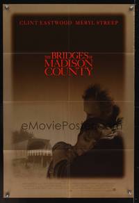 7s104 BRIDGES OF MADISON COUNTY DS advance 1sh '95 Clint Eastwood directs & stars w/Meryl Streep!