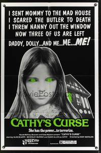 7s150 CATHY'S CURSE 1sh '77 Beverly Murray, she has the power to terrorize!