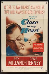 7s209 CLOSE TO MY HEART 1sh '51 Gene Tierney & Ray Milland adopt a child!