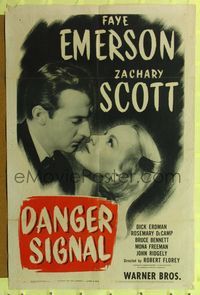 7s268 DANGER SIGNAL 1sh '45 close-up of Faye Emerson & Zachary Scott, film noir!