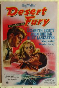 7s282 DESERT FURY 1sh '47 artwork of Burt Lancaster, sexy Lizabeth Scott!