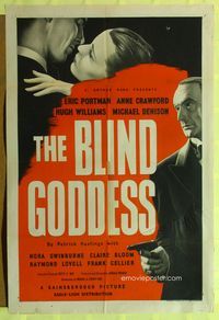 7s084 BLIND GODDESS English 1sh '47 Eric Portman, Anne Crawford, cool film noir images!