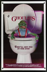 7s392 GHOULIES 1sh '85 wacky horror image of goblin in toilet, they'll get you in the end!
