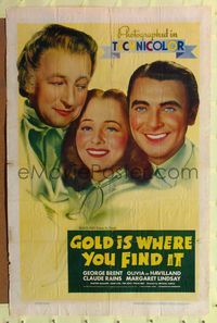 7s403 GOLD IS WHERE YOU FIND IT 1sh '38 George Brent, Olivia de Havilland, Claude Rains!