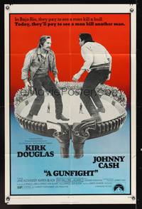 7s416 GUNFIGHT 1sh '71 people pay to see Kirk Douglas and Johnny Cash try to kill each other!