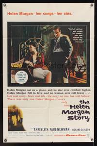 7s439 HELEN MORGAN STORY 1sh '57 Paul Newman loves pianist Ann Blyth, her songs, and her sins!