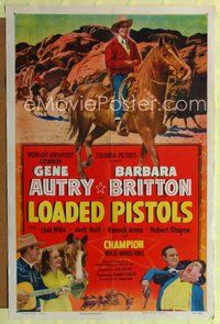 7s571 LOADED PISTOLS 1sh '49 Gene Autry playing guitar, fighting & riding Champion!
