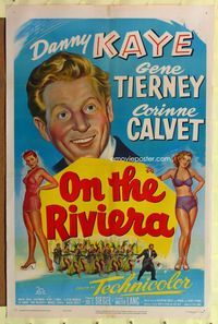 7s732 ON THE RIVIERA 1sh '51 art of Danny Kaye, sexy Gene Tierney & Corinne Calvet!