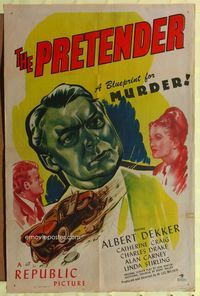 7s769 PRETENDER 1sh '47 Albert Dekker, cool film noir art, a blueprint for MURDER!