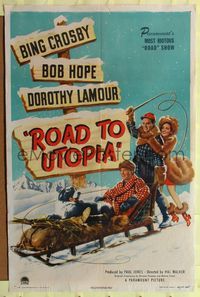 7s788 ROAD TO UTOPIA style A 1sh '46 great art of Bob Hope, Dorothy Lamour & Bing Crosby on sled!