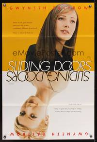 7s835 SLIDING DOORS DS teaser 1sh '98 Peter Howitt directed, great images of pretty Gwyneth Paltrow!