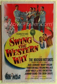 7s877 SWING THE WESTERN WAY 1sh '47 cowboy Jack Leonard w/The Hoosier Hotshots!